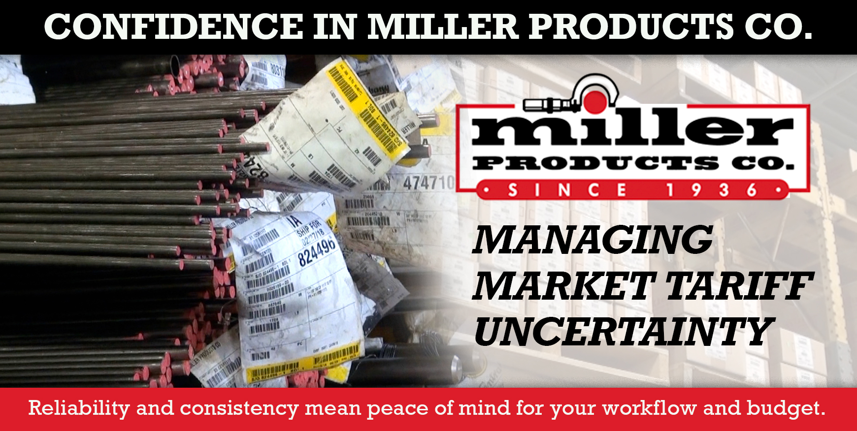 material pricing during a volitile tarrif market is made easier with miller products company